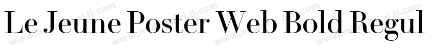 Le Jeune Poster Web Bold Regular字体转换